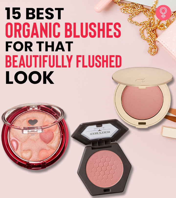 15 Best Organic Blushes For That Beautifully Flushed Look – 2023